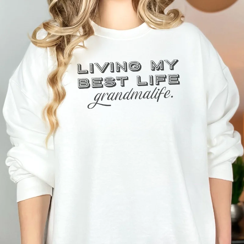 Living My Best Life Grandmalife - Womens Sweater - Grandma Sweater