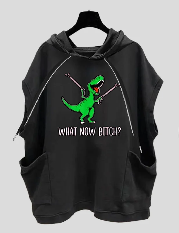 Women Plus Size What Now Bitch Funny T-Rex T-Shirt